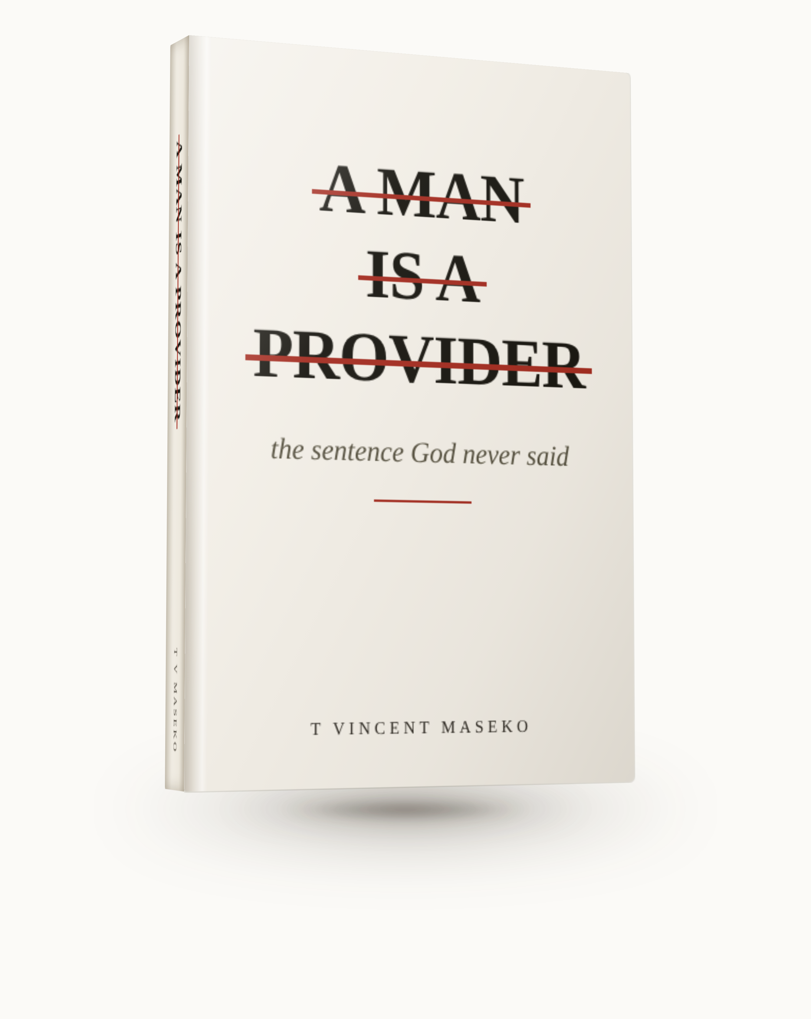 A Man Is A Provider — the printed book, title struck through in red